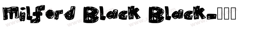 Milford Black Black字体转换